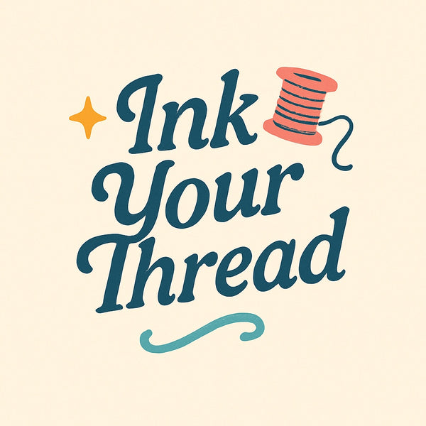 Ink Your Thread
